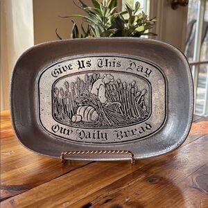 Wilton Armetale 1980's Pewter Bread Tray "Give Us This Day Our Daily Bread"